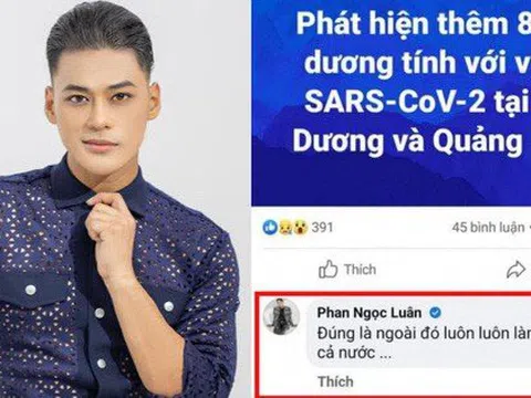 "Phan Ngọc Luân thật vô văn hoá khi phát ngôn gây phẫn nộ về Covid- 19"